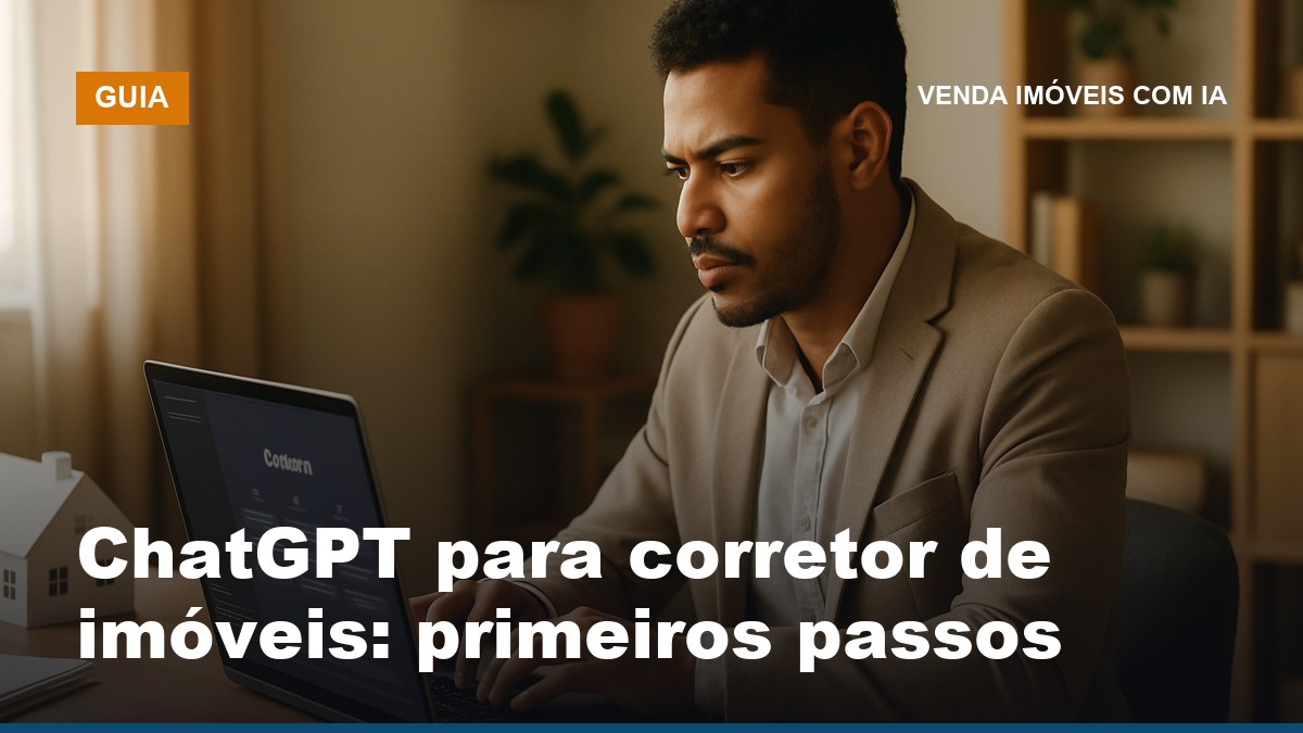 Corretor de imóveis dando os primeiros passos com ChatGPT no notebook, aprendendo a dar contexto antes de pedir
